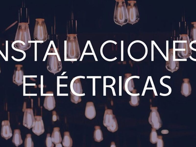 Instalaciones eléctricas Baja California Sur