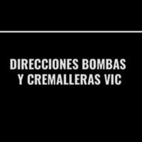 DIRECCIONES, BOMBAS Y CREMALLERAS VIC