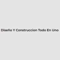 Diseño Y Construccion Todo En Uno
