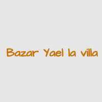 Bazar Yael La Villa
