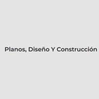 Planos, Diseño Y Construcción