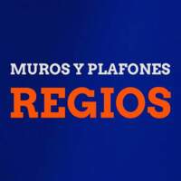 Muros y Plafones Regios