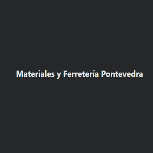 Materiales y Ferretería Pontevedra
