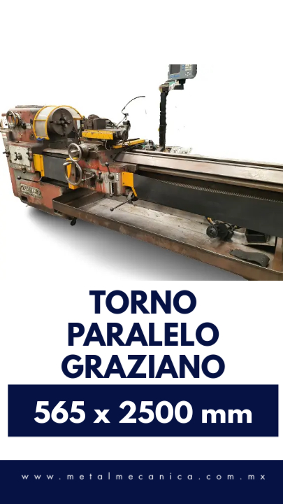 Torno Paralelo GRAZIANO 565 x 2500 mm