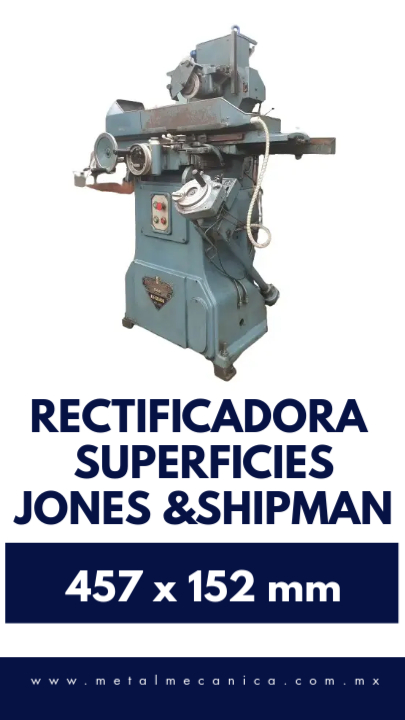Rectificadora De Superficies Planas JONES & SHIPMAN