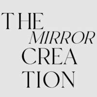 The mirror creation