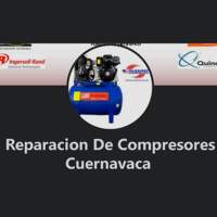 Reparación de Compresores Cuernavaca