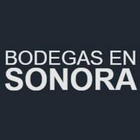 Bodegas en Sonora