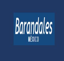 BARANDALES MÉXICO