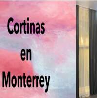 Cortinas en Monterrey