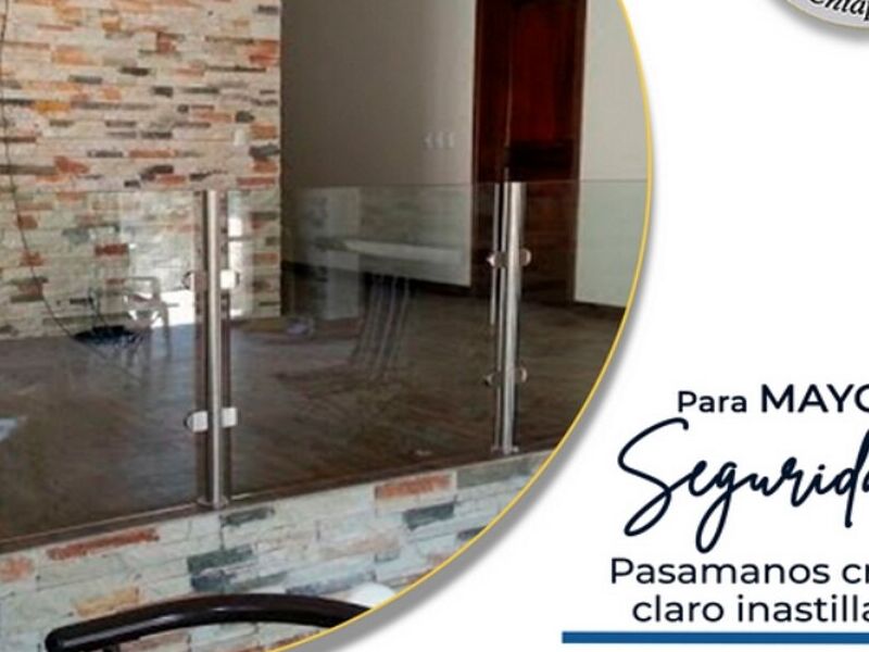 Pasamanos cristal Tuxtla Gutiérrez