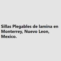SILLAS PLEGABLES MONTERREY