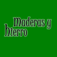 Maderas y Hierro