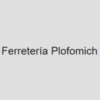 Ferretería Plofomich