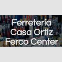 Ferretería Casa Ortiz Ferco Center