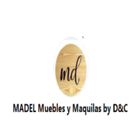 MADEL Muebles y Maquilas by D&C