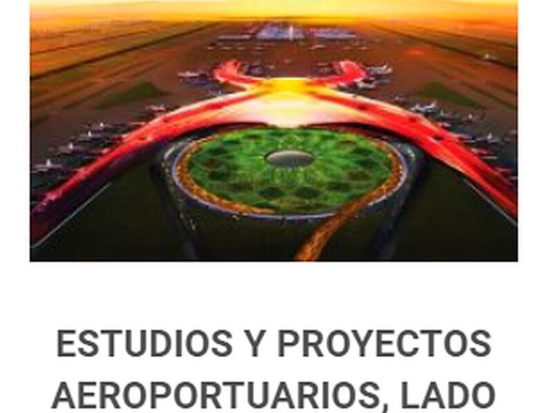 ESTUDIOS PROYECTOS AEROPORTUARIOS MÉXICO 