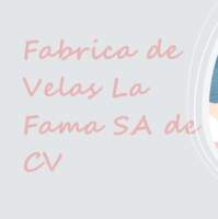 Fabrica de Velas La Fama SA de CV