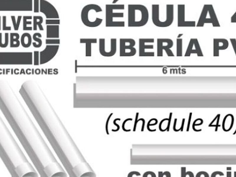 TUBERIA PVC CEDULA 40