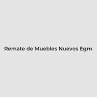 Remate de Muebles Nuevos Egm