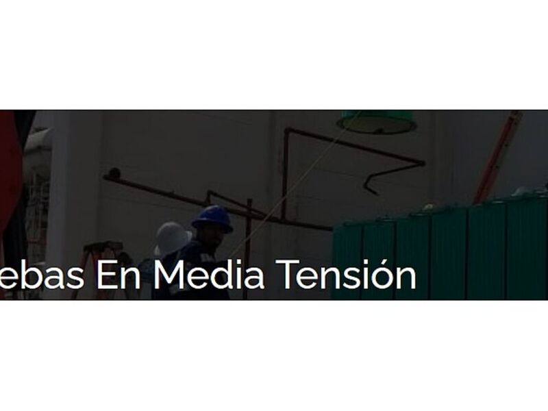 Pruebas media tensión México