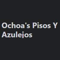 Ochoa's Pisos Y Azulejos