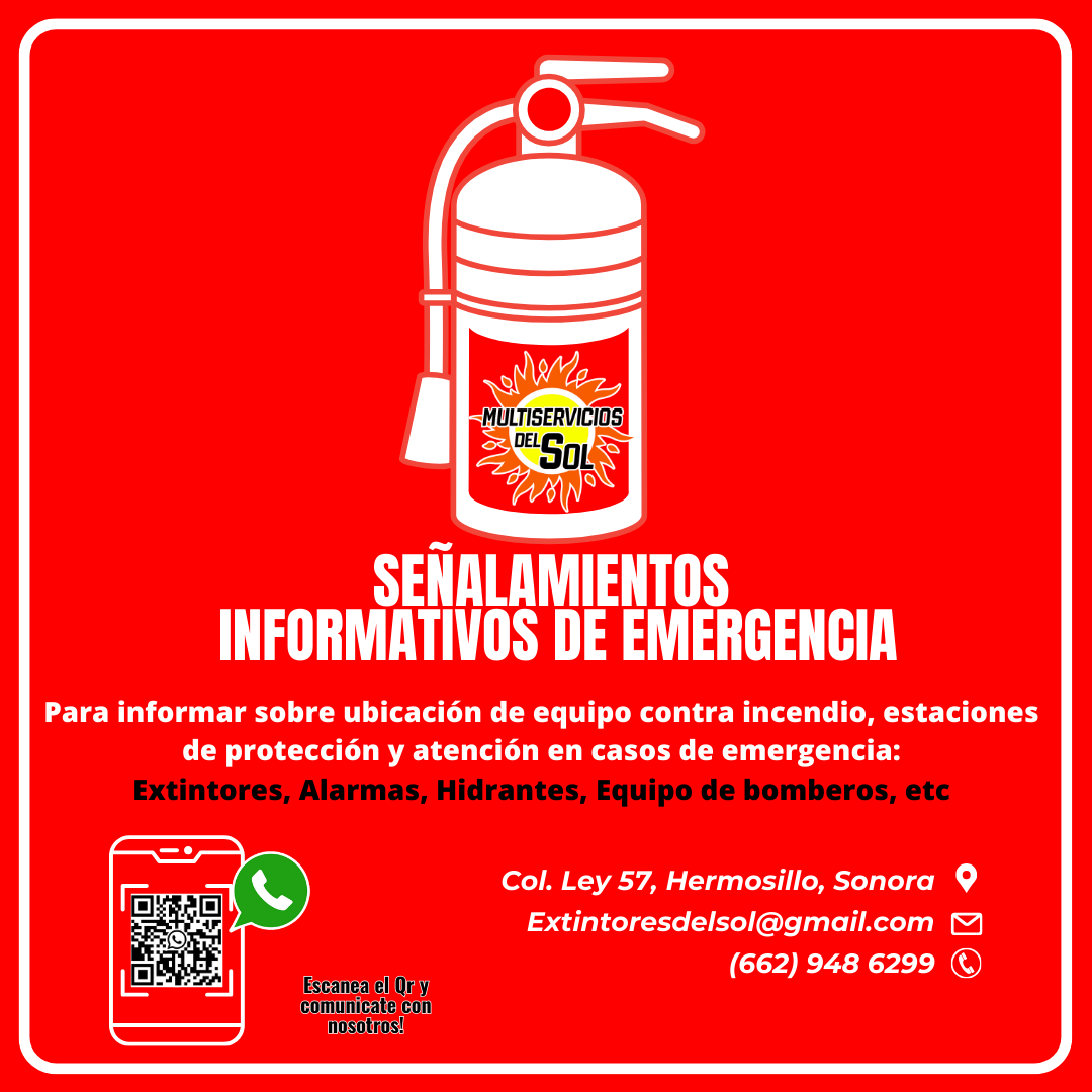 Señalamientos informativos de emergencia en Hermosillo, Sonora