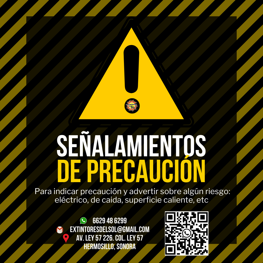 Señalamientos de precaución en Hermosillo, Sonora