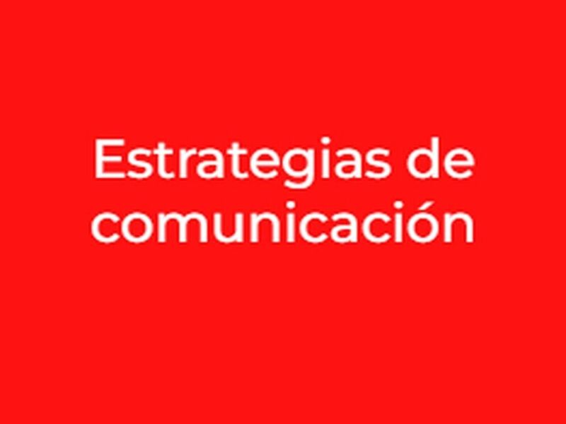 ESTRATEGIA COMUNICACION MEXICO