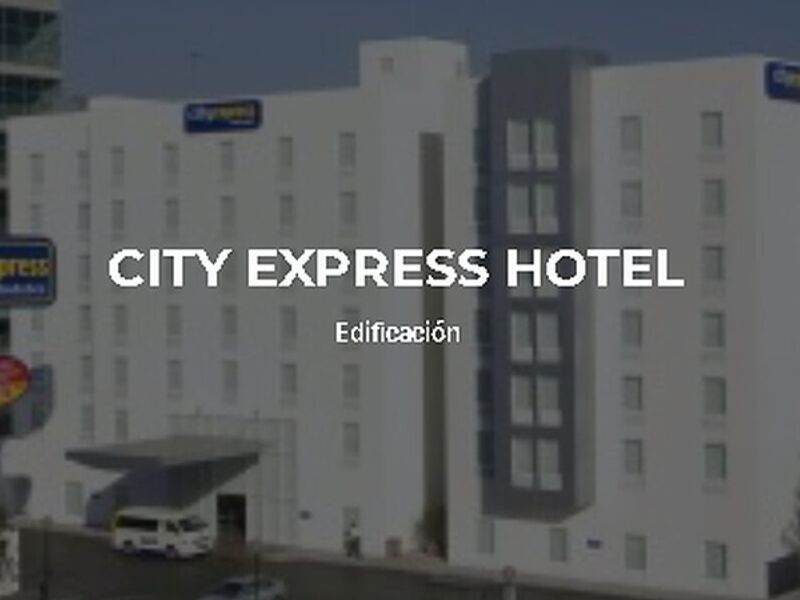 CITY EXPRESS HOTEL MEXICO