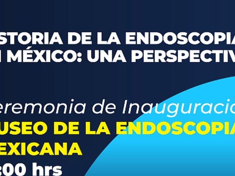 Sesión Historia de la Endoscopia mexico