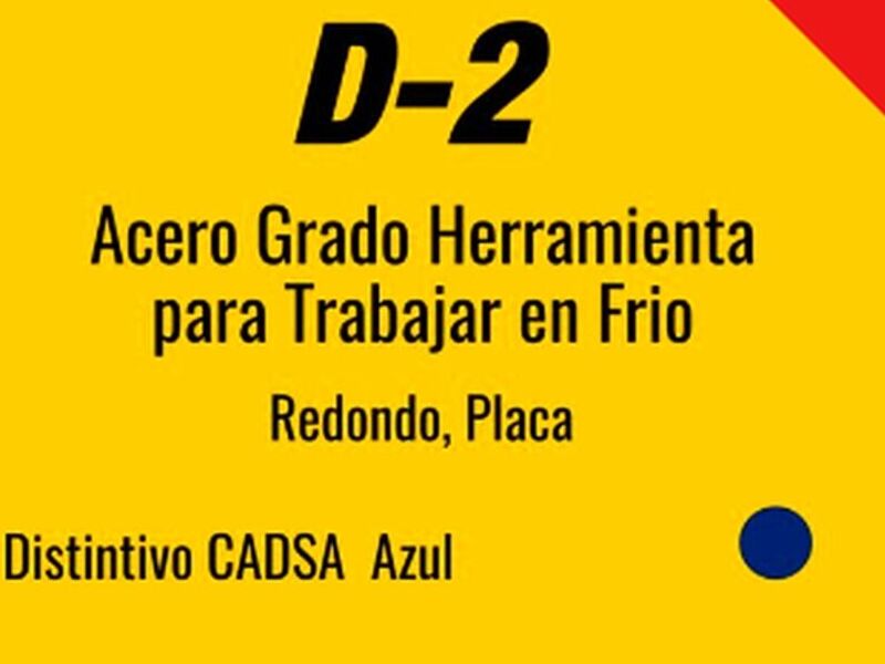 D-2 Acero Grado Herramienta México 
