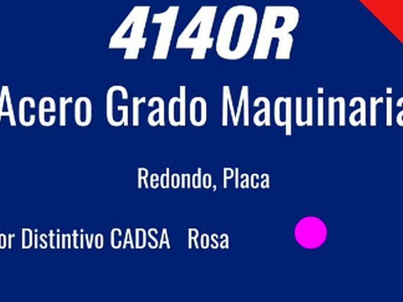 4140R Acero Grado Maquinaria México 