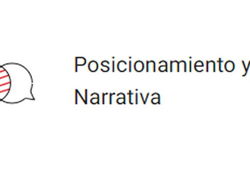Posicionamiento narrativa México 