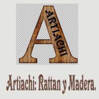 Artiachi: Rattan y Madera