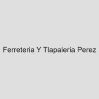Ferreteria Perez Materiales