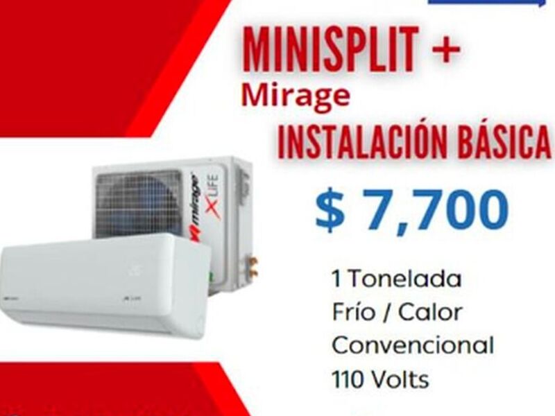  Minisplit Mirage a $7,700 Mexico