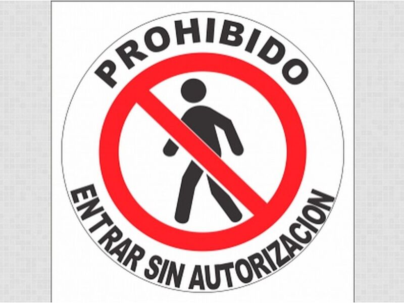 PROHIBIDO ENTRAR México 